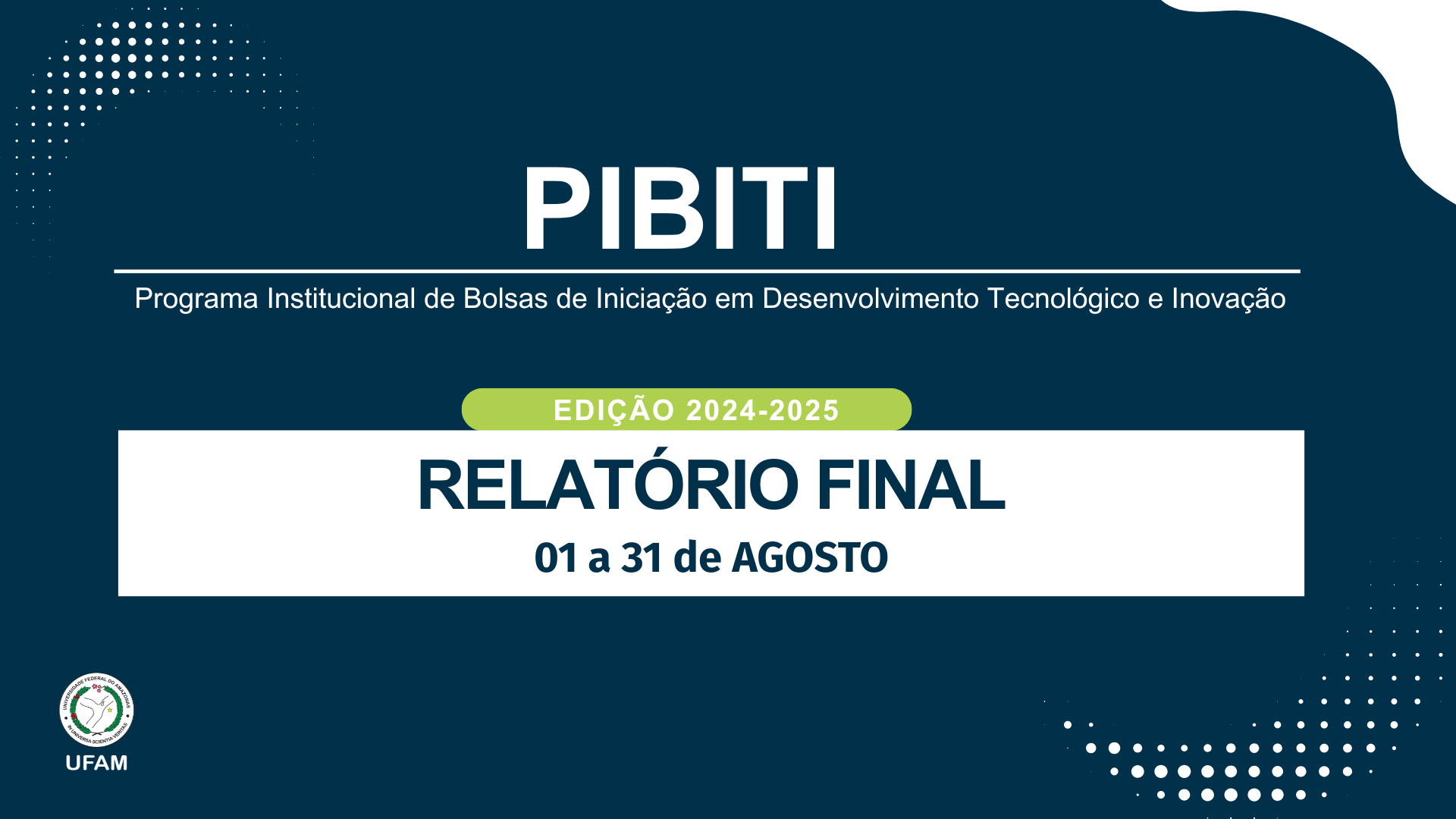  PIBITI - Orientações para a elaboração de Relatório Final