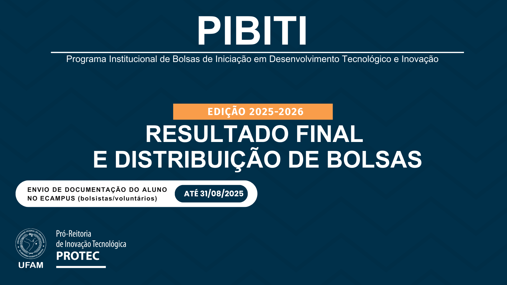 PIBITI - Resultado Final e Distribuição de Bolsas