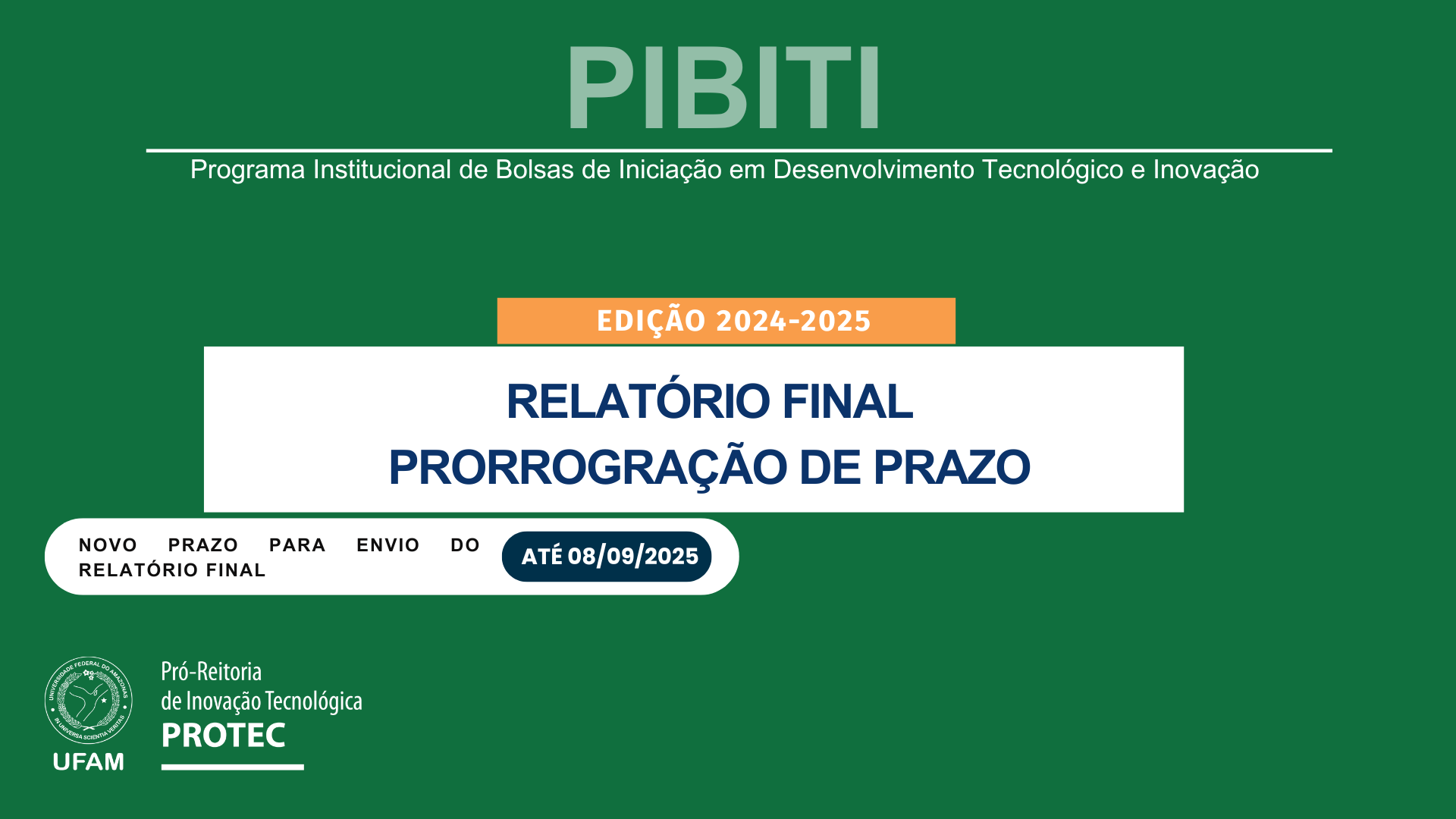 Relatório Final PIBITI 2024/2025 - Prorrogação de prazo