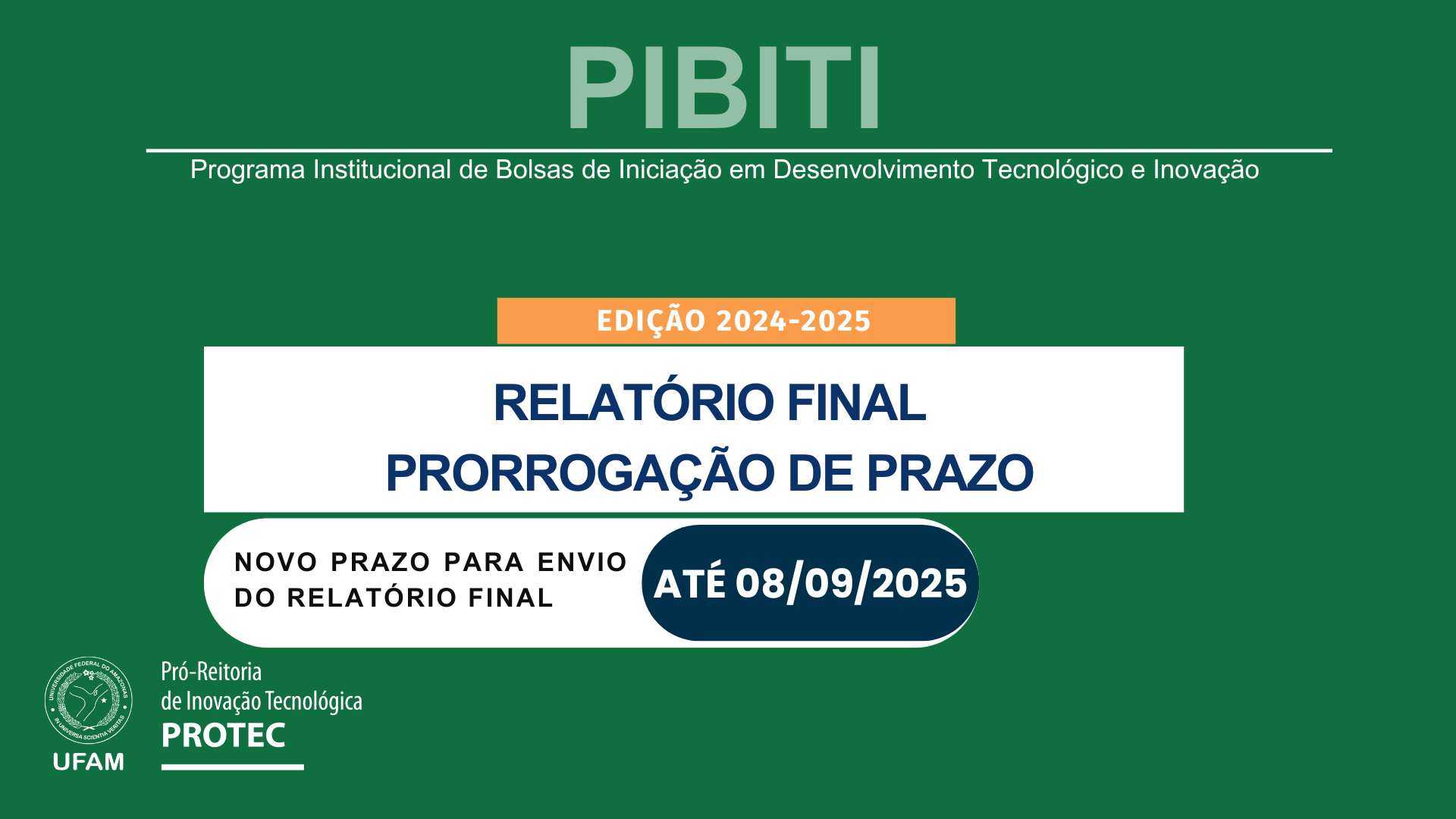 Relatório Final PIBITI 2024/2025 - Prorrogação de prazo